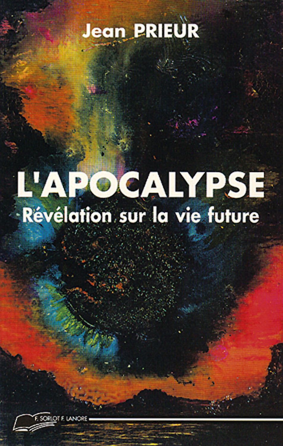L'Apocalypse - Révélation sur la vie future
