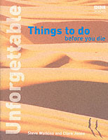 Unforgettable Things to Do Before You Die