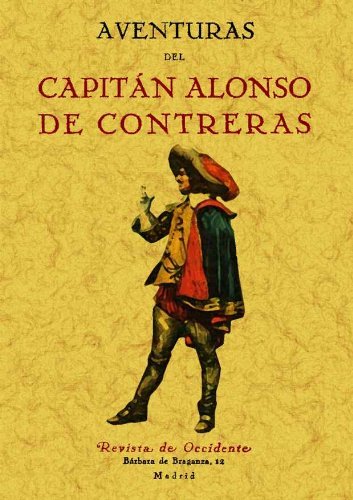 AVENTURAS DEL CAPITAN ALONSO DE CONTRERAS