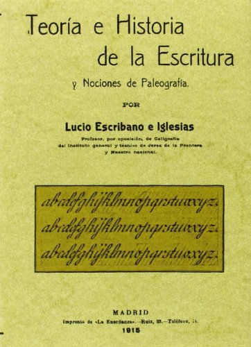 TEORIA E HISTORIA DE LA ESCRITURA