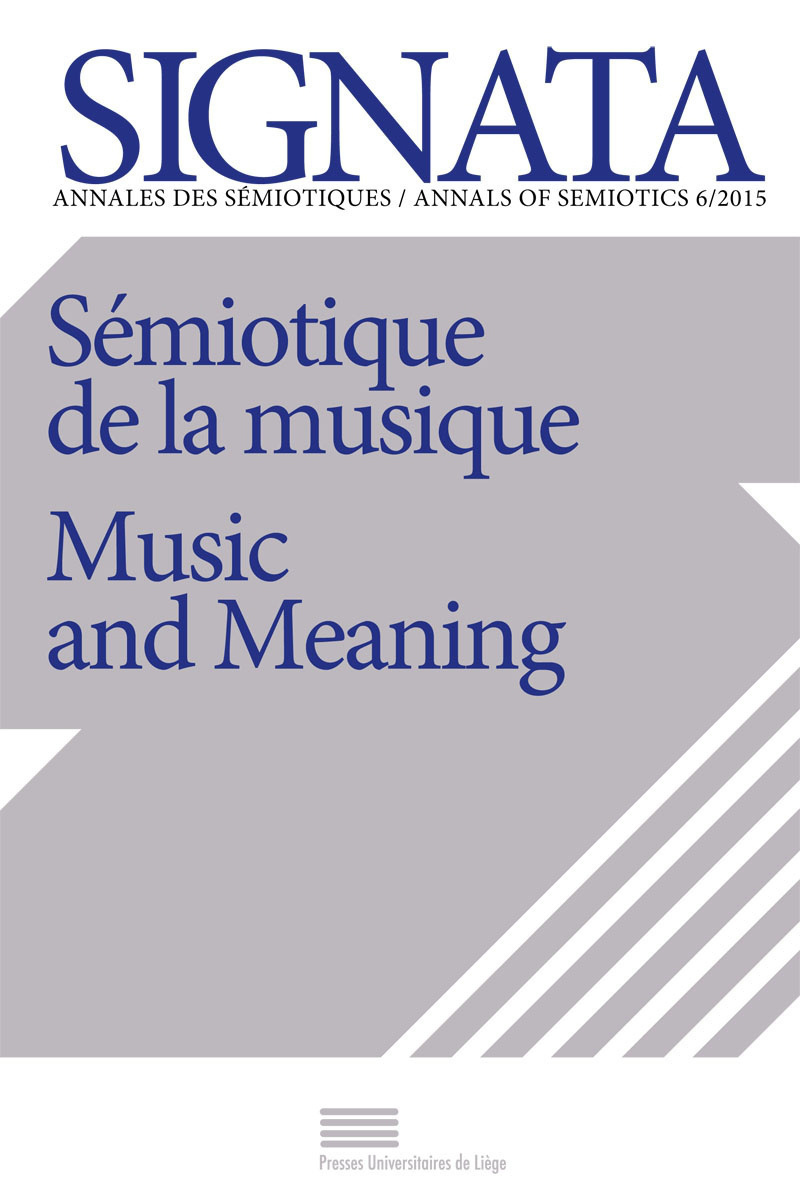 SEMIOTIQUE DE LA MUSIQUE : MUSIC AND MEANING (ENG-FR)