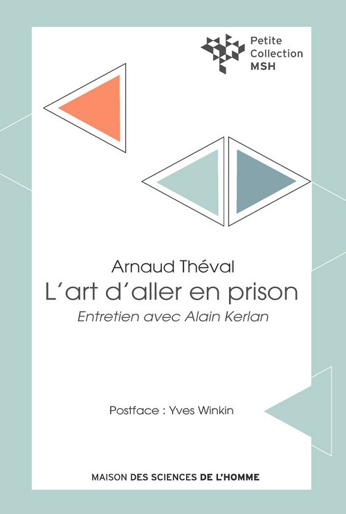 L?ART D?ALLER EN PRISON : MANIFESTE