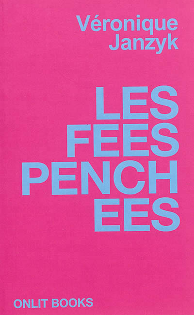 LES FEES PENCHEES