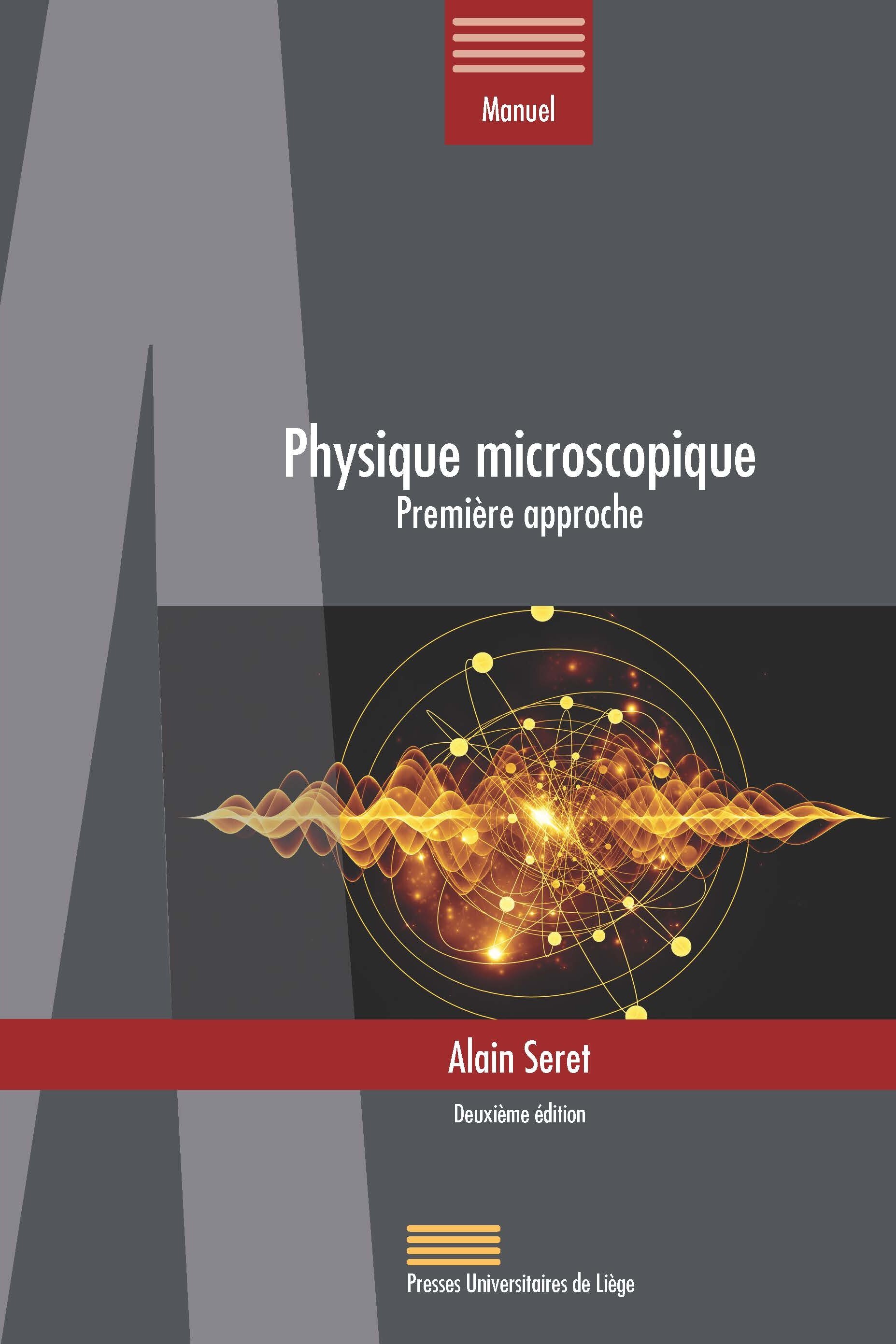 PHYSIQUE MICROSCOPIQUE : PREMIERE APPROCHE