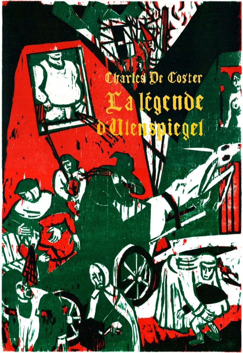 LA LEGENDE D'ULENSPIEGEL (édition reliée)