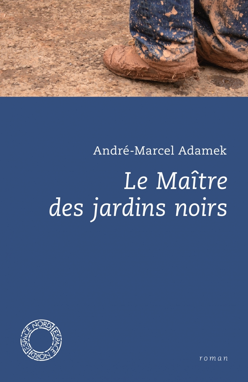 LE MAITRE DES JARDINS NOIRS