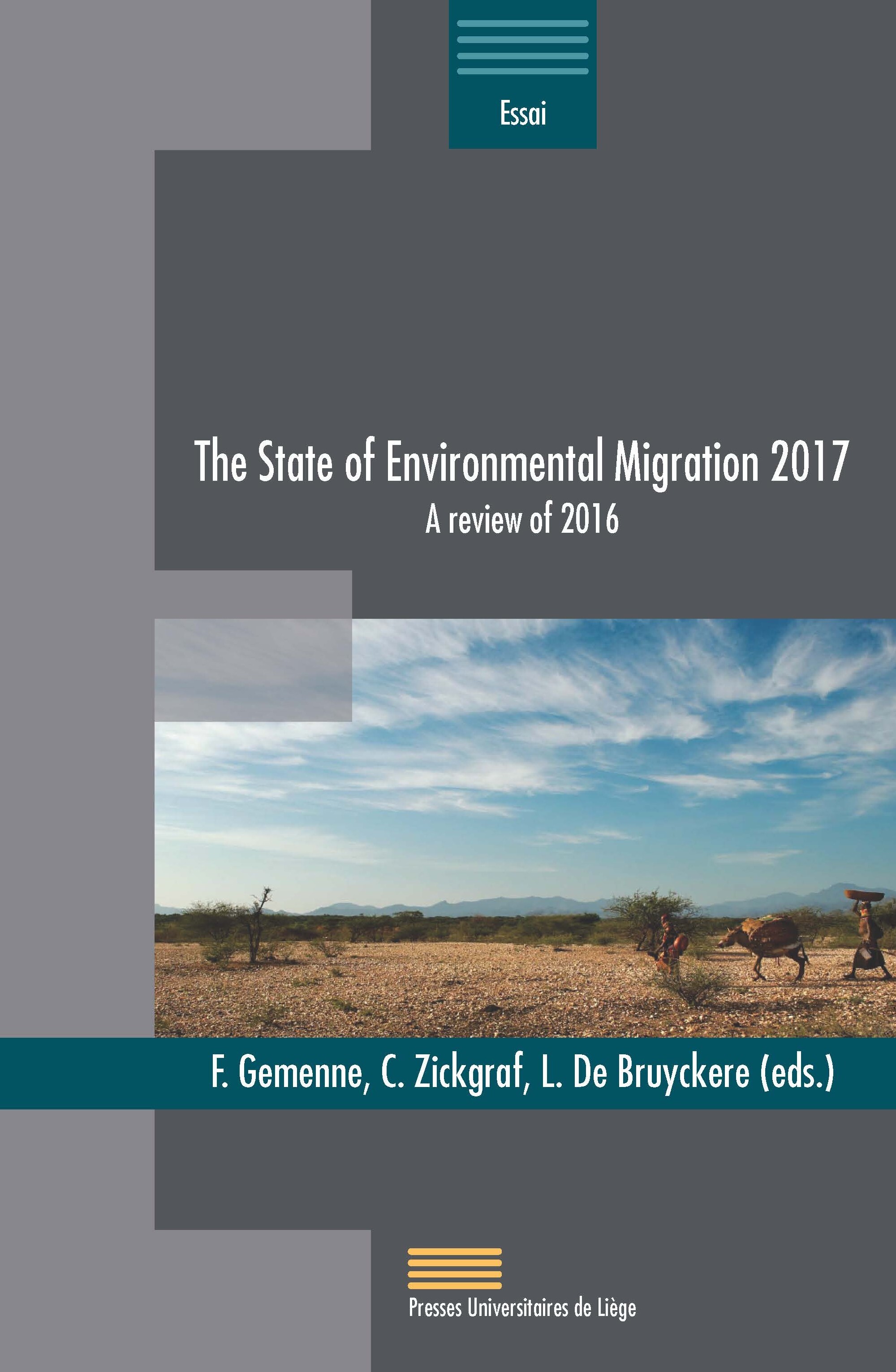 THE STATE OF ENVIRONMENTAL MIGRATION 2017 : A REVIEW OF 2016 (ENG)