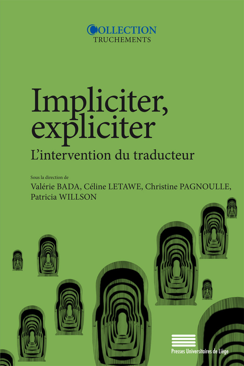 IMPLICITER, EXPLICITER : L'INTERVENTION DU TRADUCTEUR