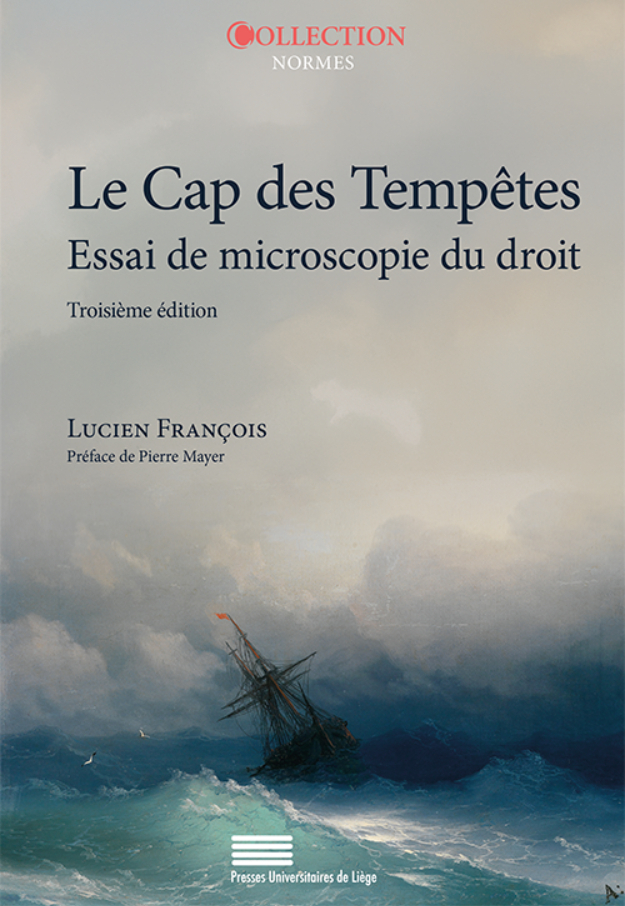 LE CAP DES TEMPETES : ESSAI DE MICROSCOPIE DU DROIT