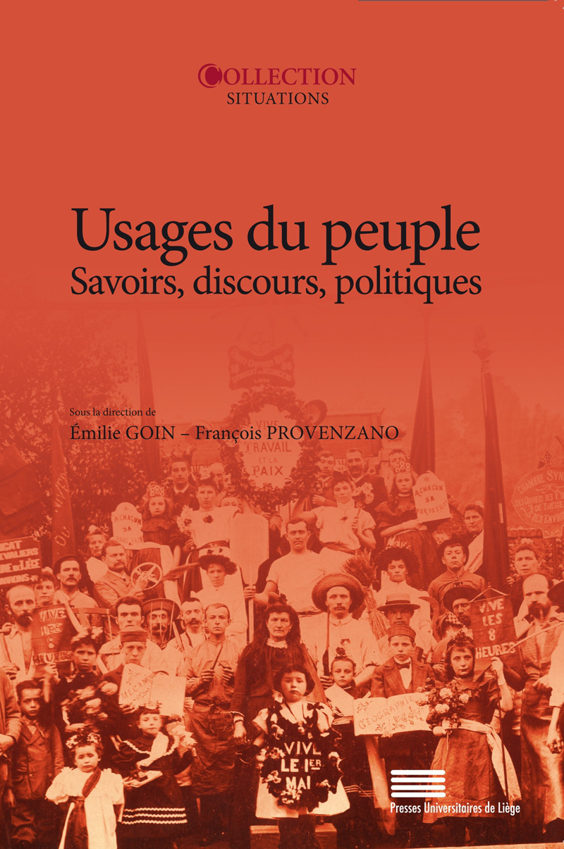 Usages du peuple - savoirs, discours, politiques