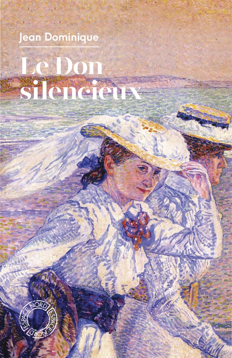 Le Don silencieux - suivi de La Littéraire de Blanche Rousse