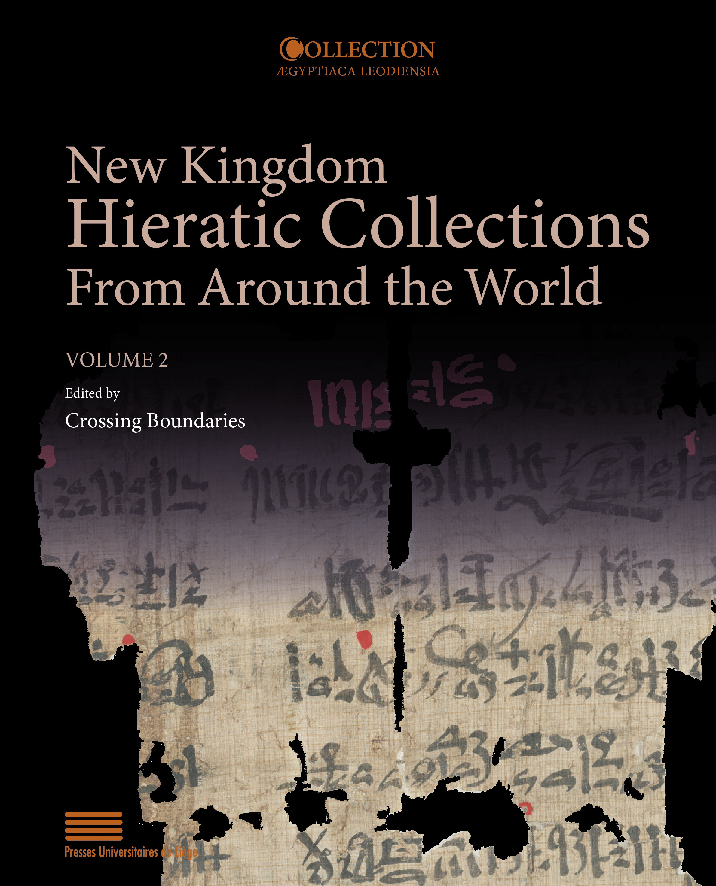 NEW KINGDOM HIERATIC COLLECTIONS FROM AROUND THE WORLD : VOLUME II (ENG-FR)