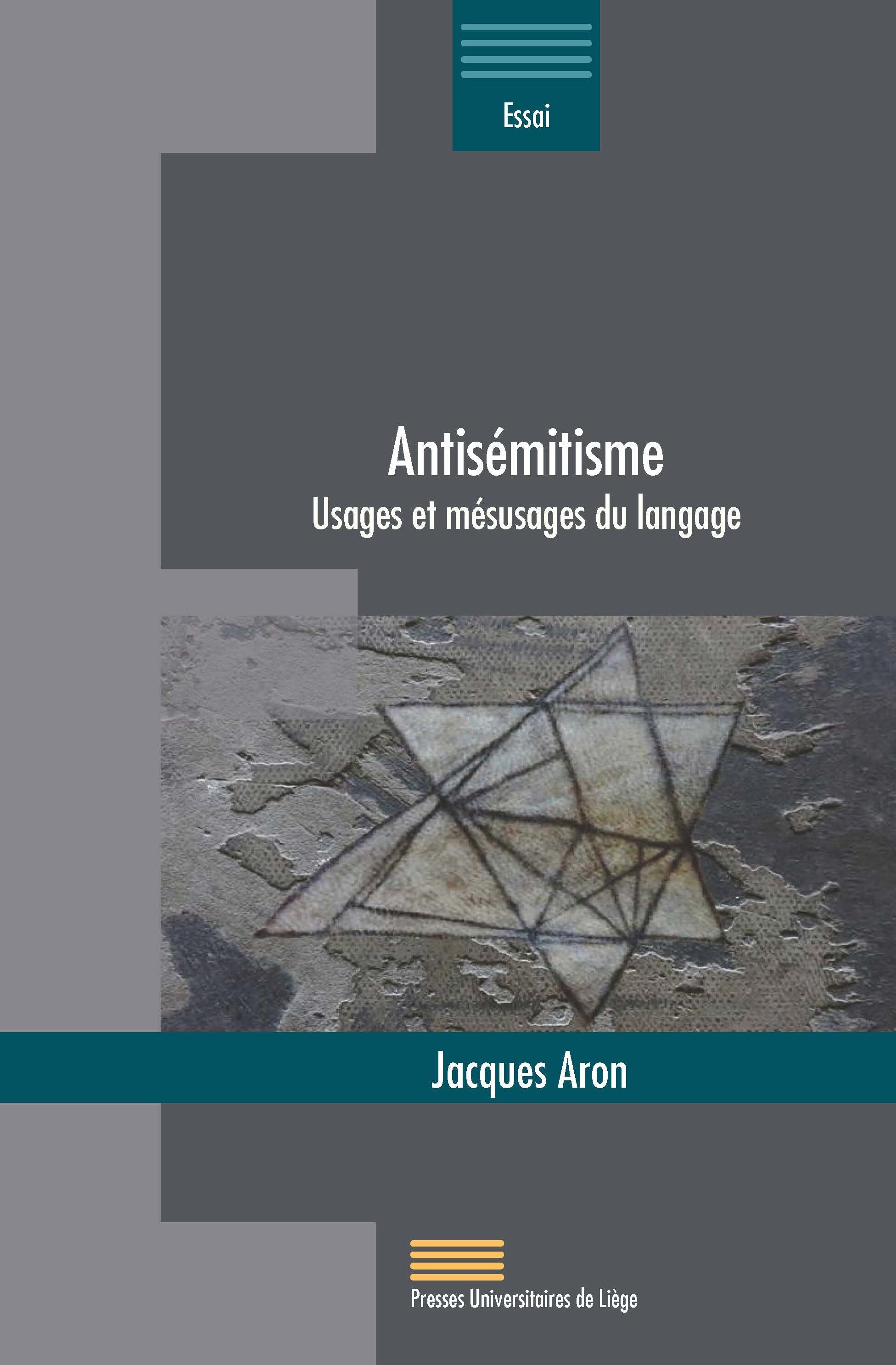 ANTISEMITISME : USAGES ET MESUSAGE DU LANGAGE