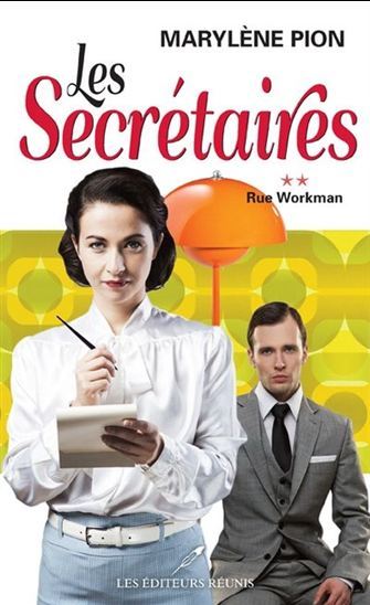 LES SECRETAIRES V 02  RUE WORKMAN