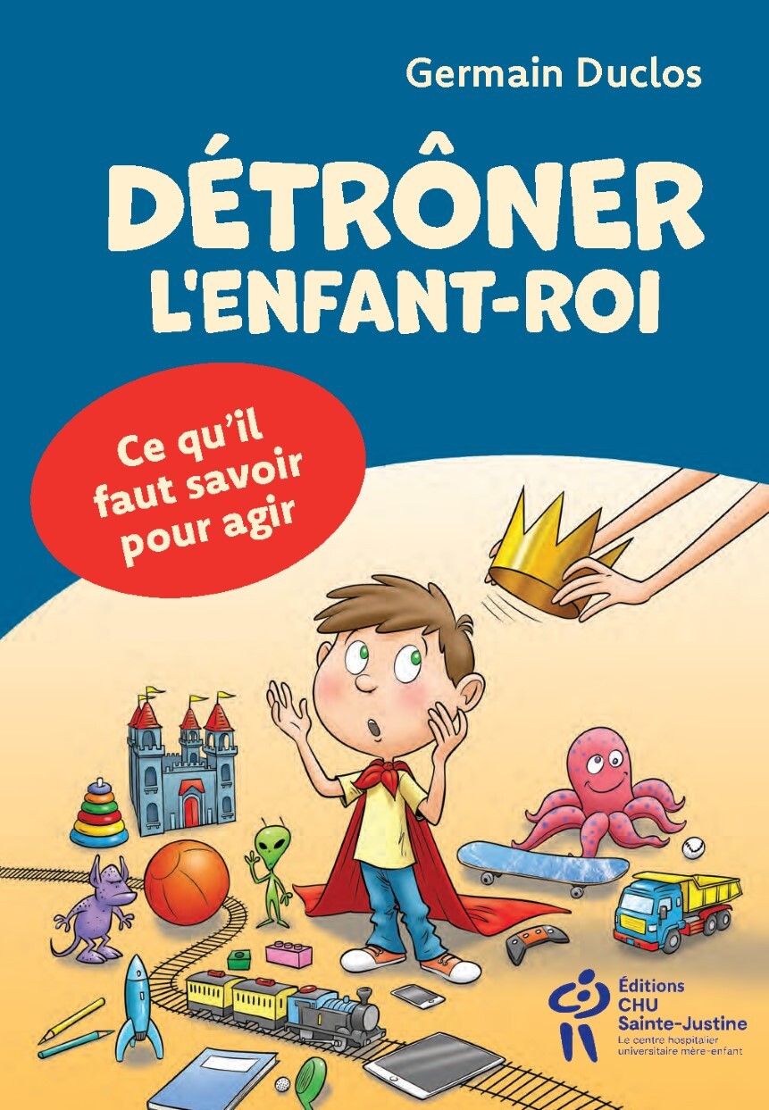 DETRONER L?ENFANT-ROI