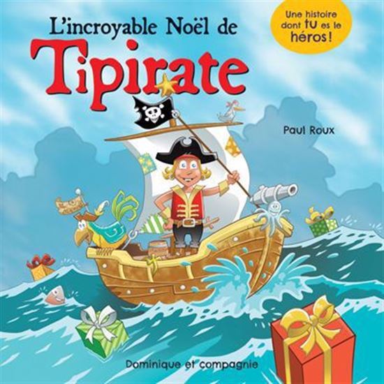 L'INCROYABLE NOEL DE TIPIRATE
