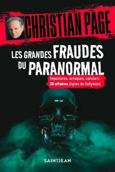 LES GRANDES FRAUDES DU PARANORMAL