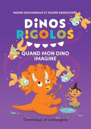 QUAND MON DINO IMAGINE