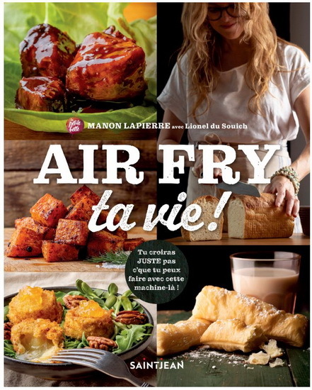 AIR FRY TA VIE !