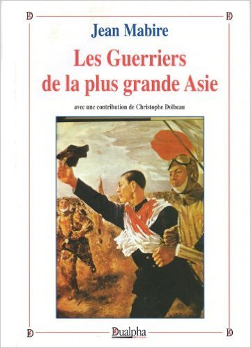 Les guerriers de la plus grande Asie contribution de Christophe Dolbeau