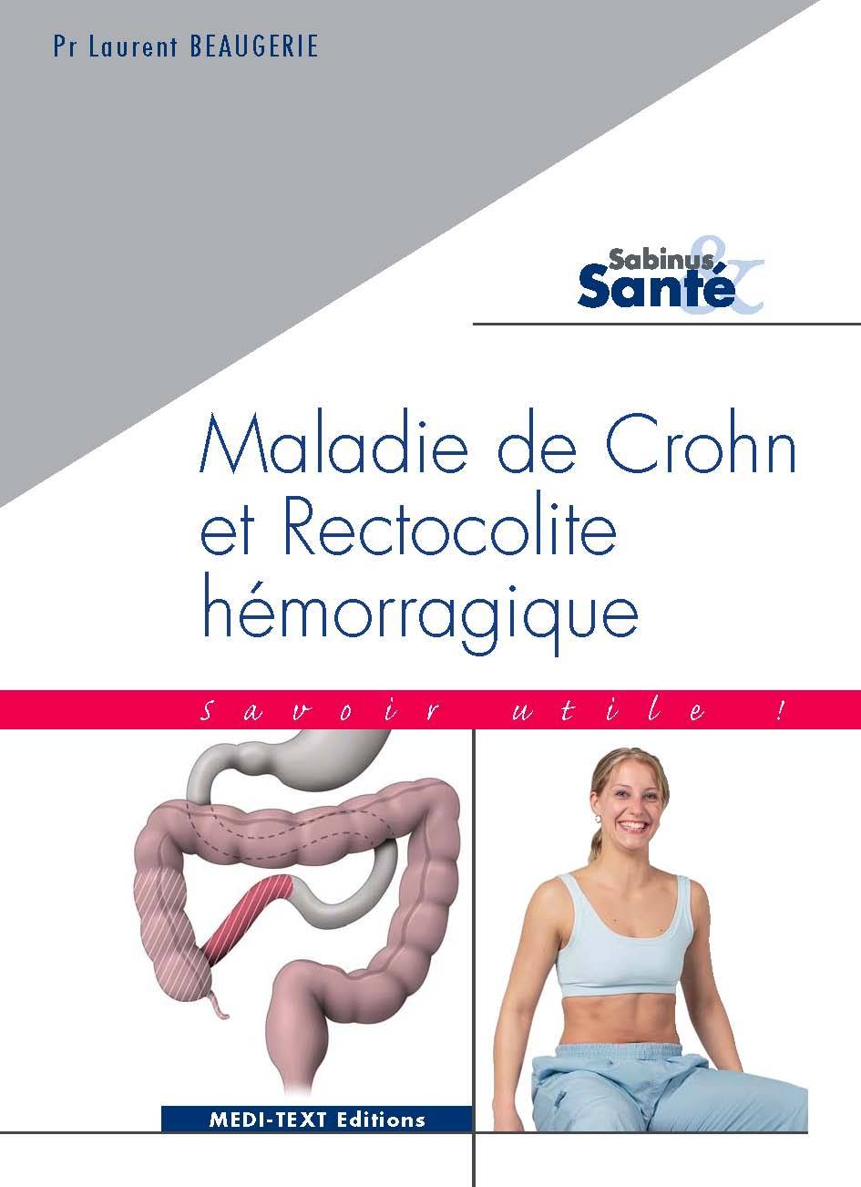 MALADIE DE CROHN ET RECTOCOLITE HEMORRAGIQUE : savoir utile