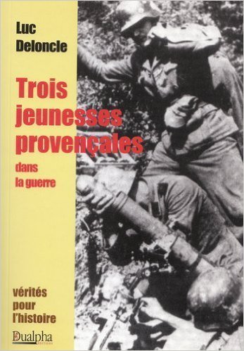 Trois jeunesses provençales dans la guerre