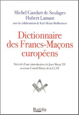 Dictionnaire des francs-macons europeens
