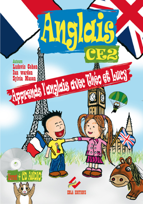 Apprendre l'anglais avec Théo et Lucy (livre de l'élève)