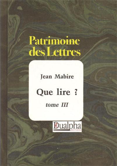 Que lire ? tome III