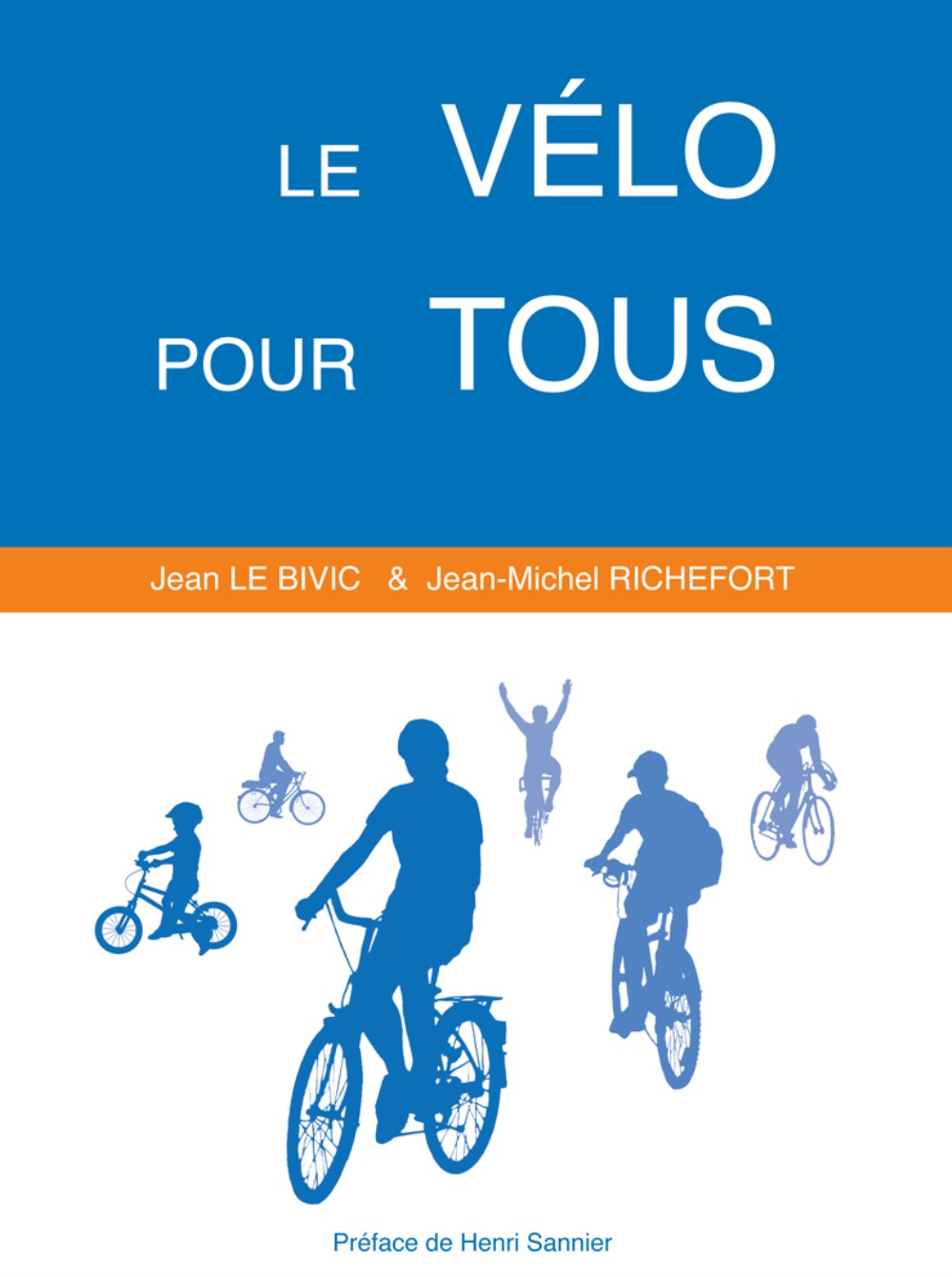 Le vélo pour tous