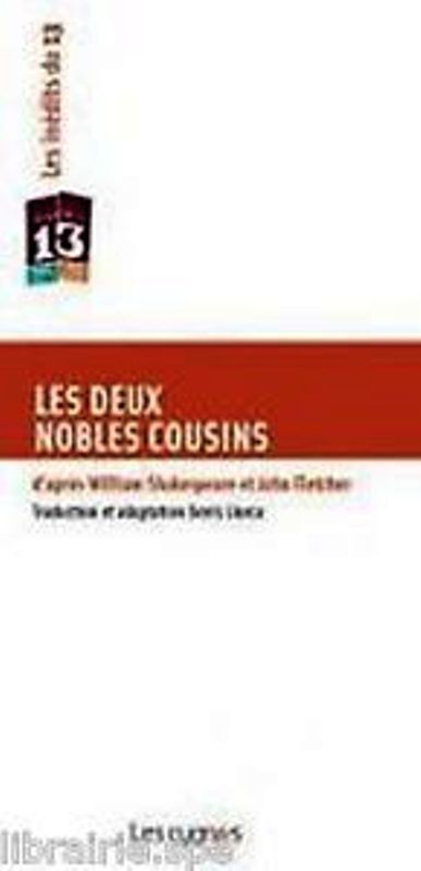 LES DEUX NOBLES COUSINS