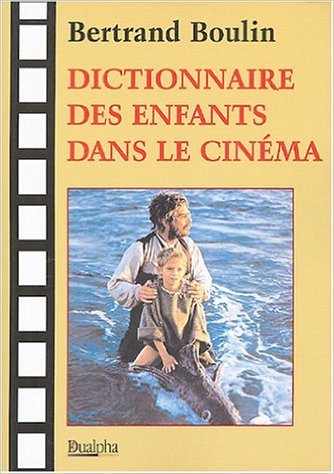 Dictionnaire des enfants dans le cinema