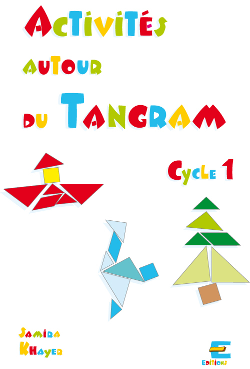 Activités autour du tangram Cycle 1