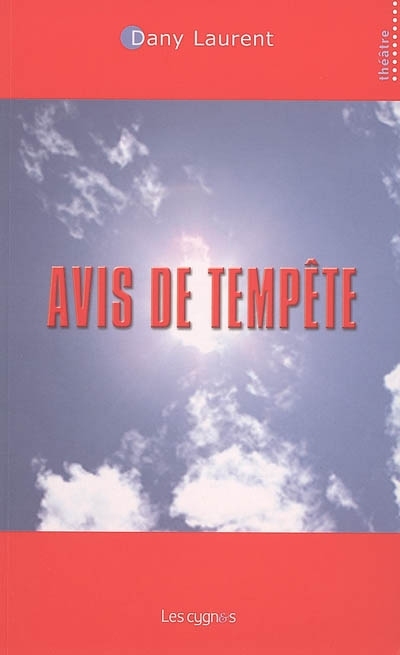 AVIS DE TEMPETE