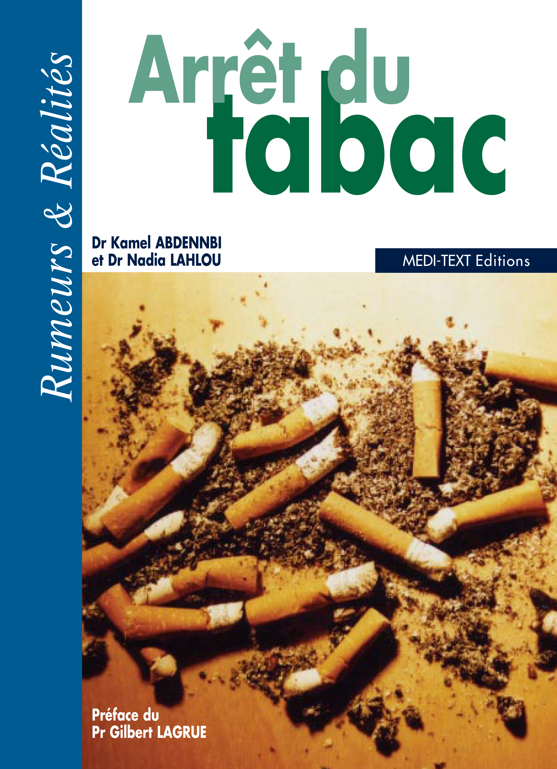 ARRET DU TABAC : RUMEURS ET REALITES