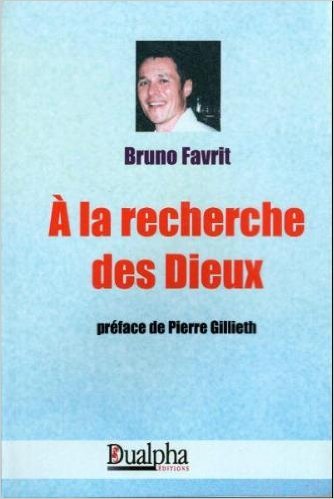 A la recherche des Dieux