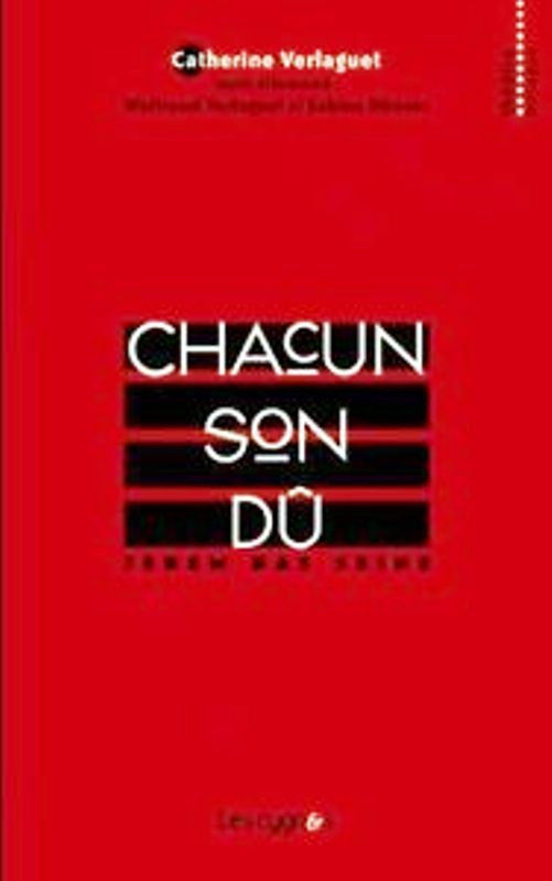 CHACUN SON DU (BILINGUE ALLEMAND)