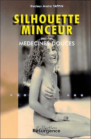 Silhouette minceur par médecines douces
