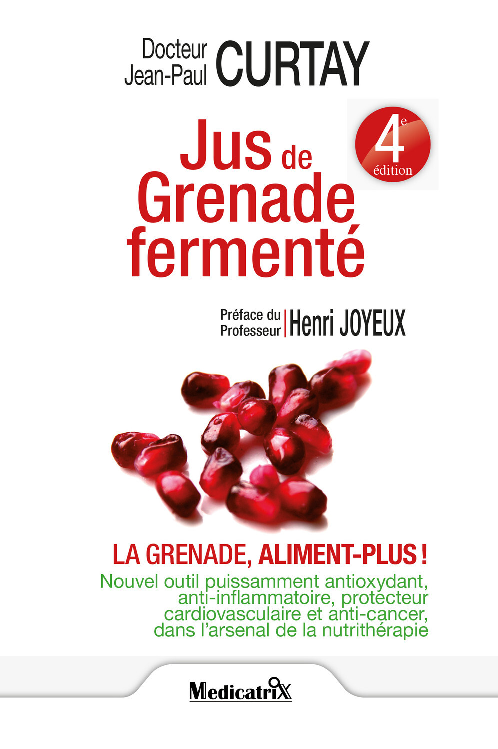 Jus de Grenade fermenté - La grenade, aliment plus !
