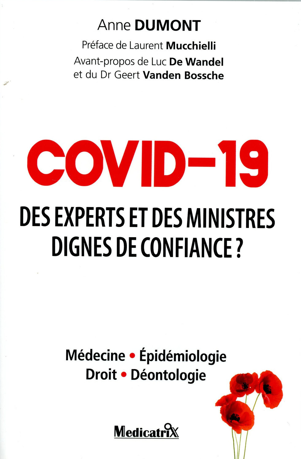 Covid-19 - Des experts et des ministres dignes de confiance ?