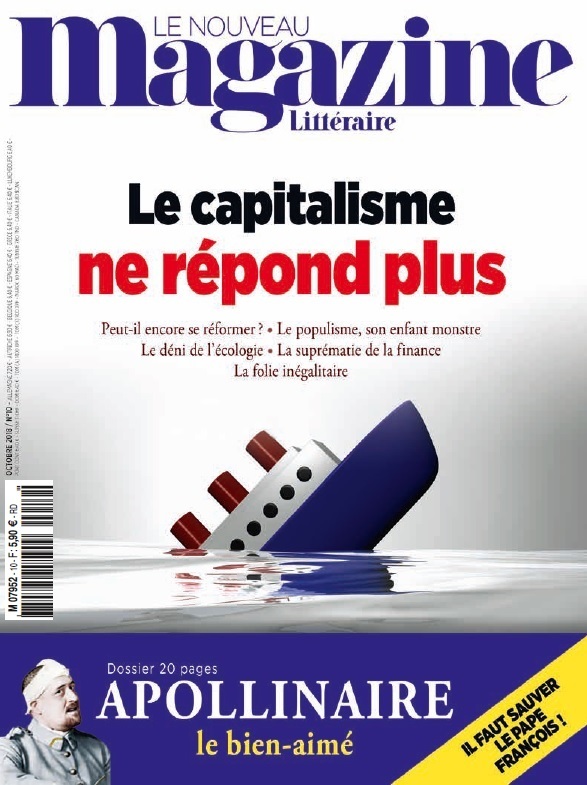 Le Nouveau Magazine Littéraire N°10  Le capitalisme ne répond plus - octobre 2018