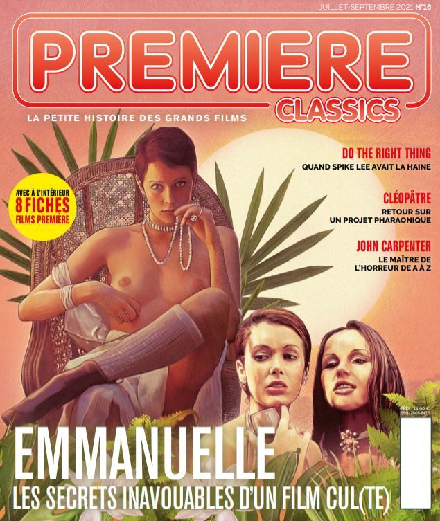 Première Classics - Emmanuelle : les secrets inavouables d'un film cul(te) - Juillet 2021