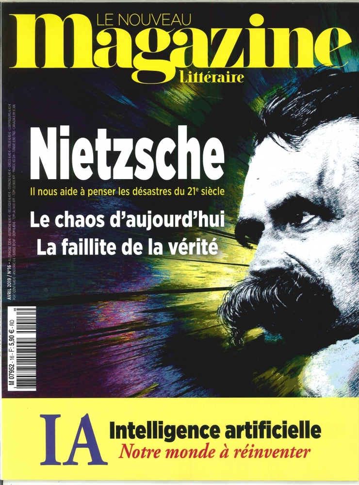 Le Nouveau Magazine Littéraire N°16 Nietzsche  - avril 2019