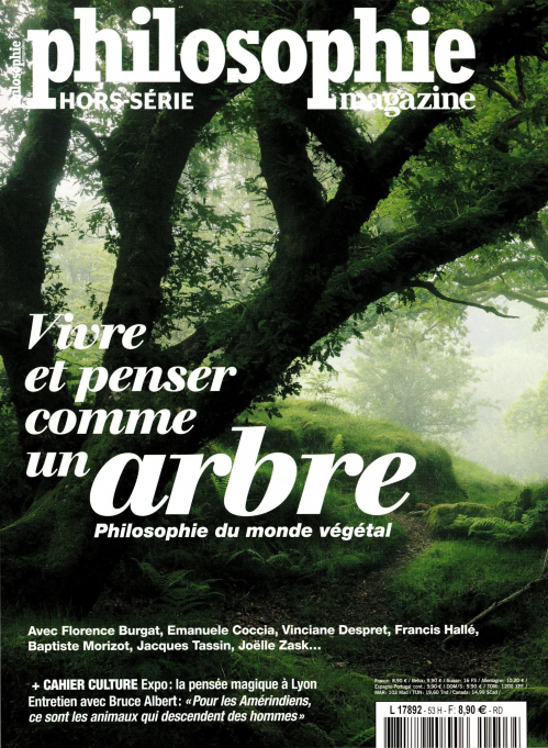 Philosophie magazine HS n°53 : Vivre et penser comme un arbre - Printemps / Ete 2022