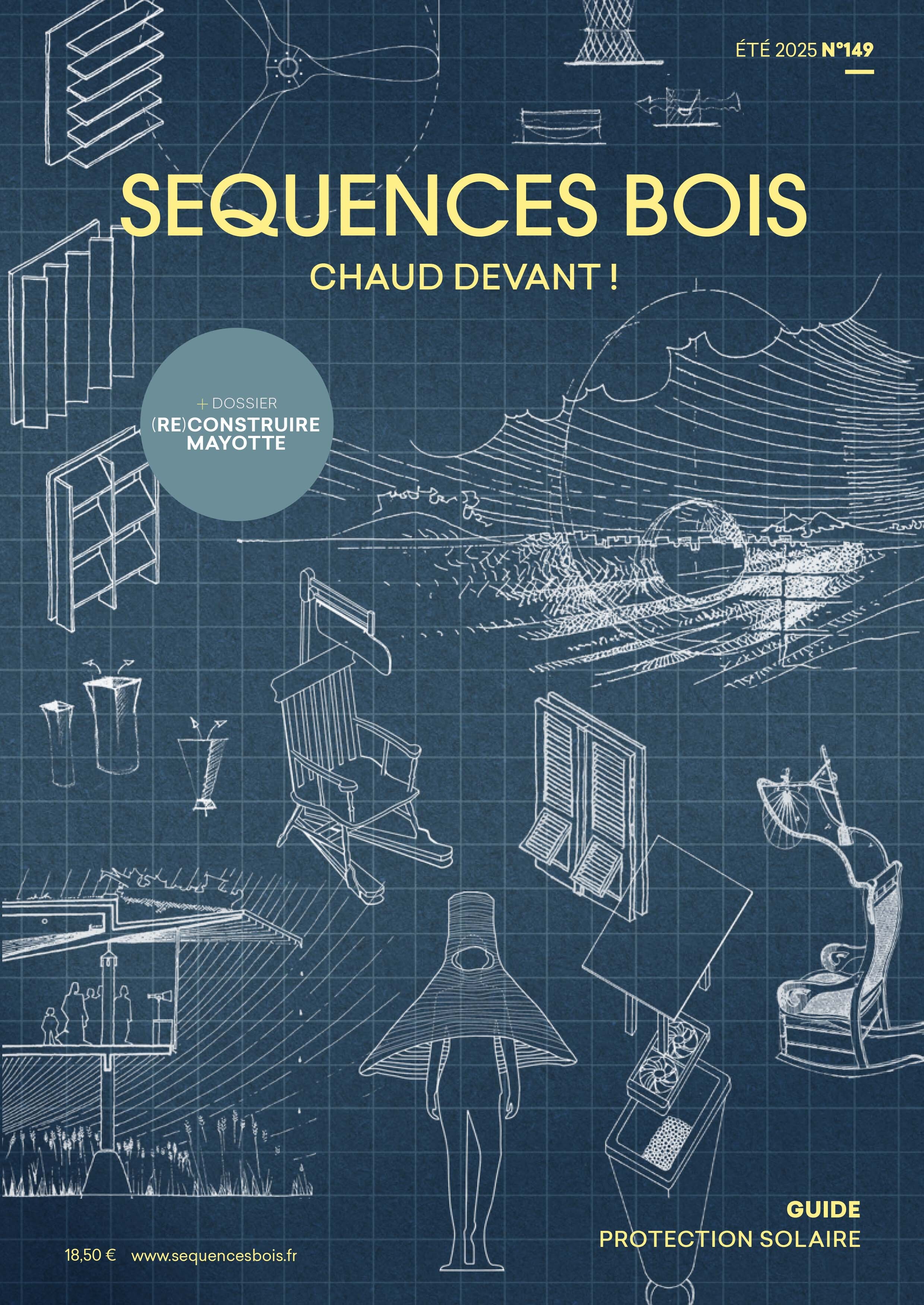 Séquences Bois n°149 : Chaud devant ! - Eté 2025