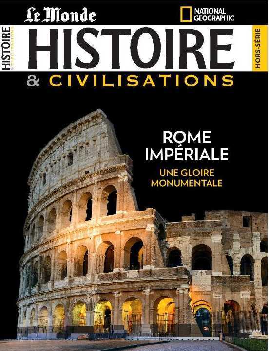 Histoire & civilisations HS N°8/9 Rome impériale - février 2020