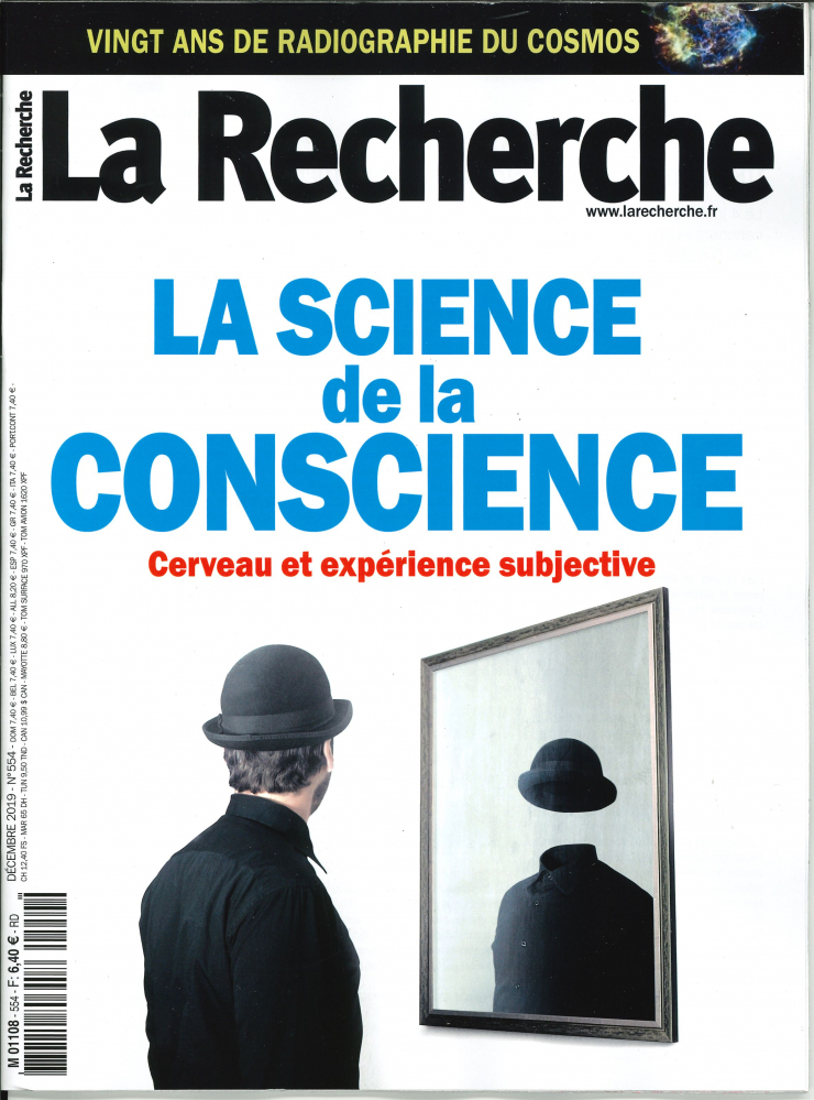 La Recherche N°554 La science de la conscience  - décembre 2019