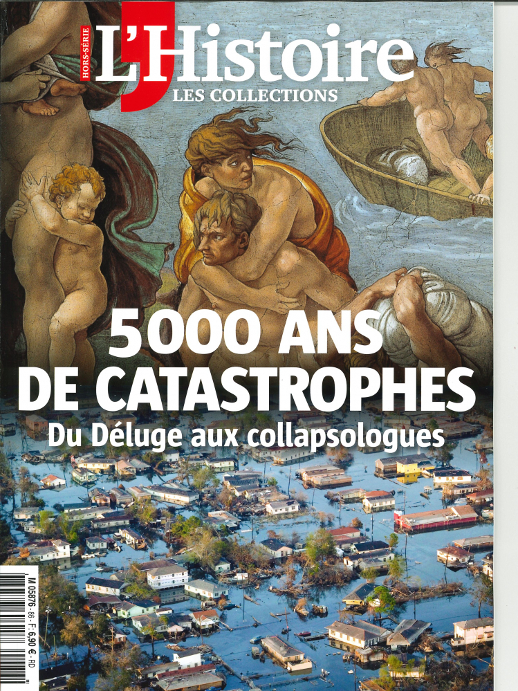 Les collections de l'Histoire HS N°86 - 5000 ans de catastrophes - janvier/février/mars 2020