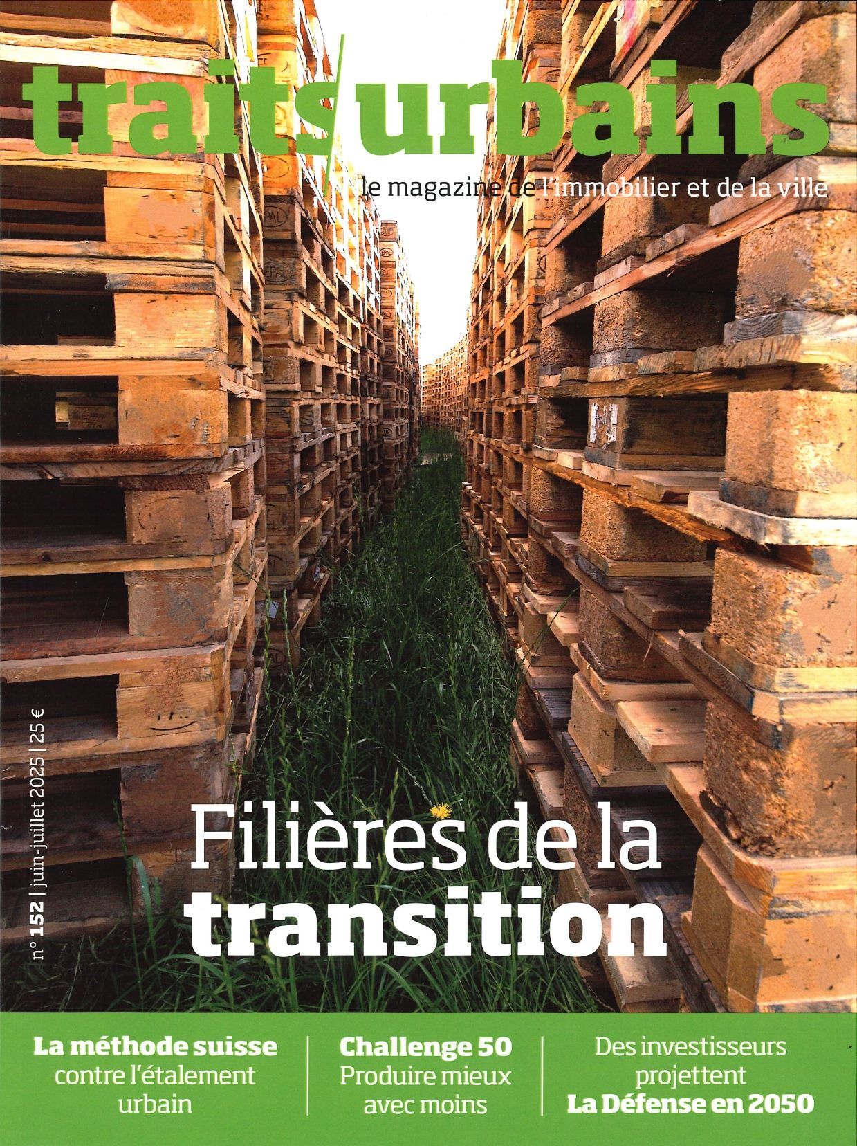 Traits Urbains n°152 : Filières de la transition - Juin/Juillet 2025