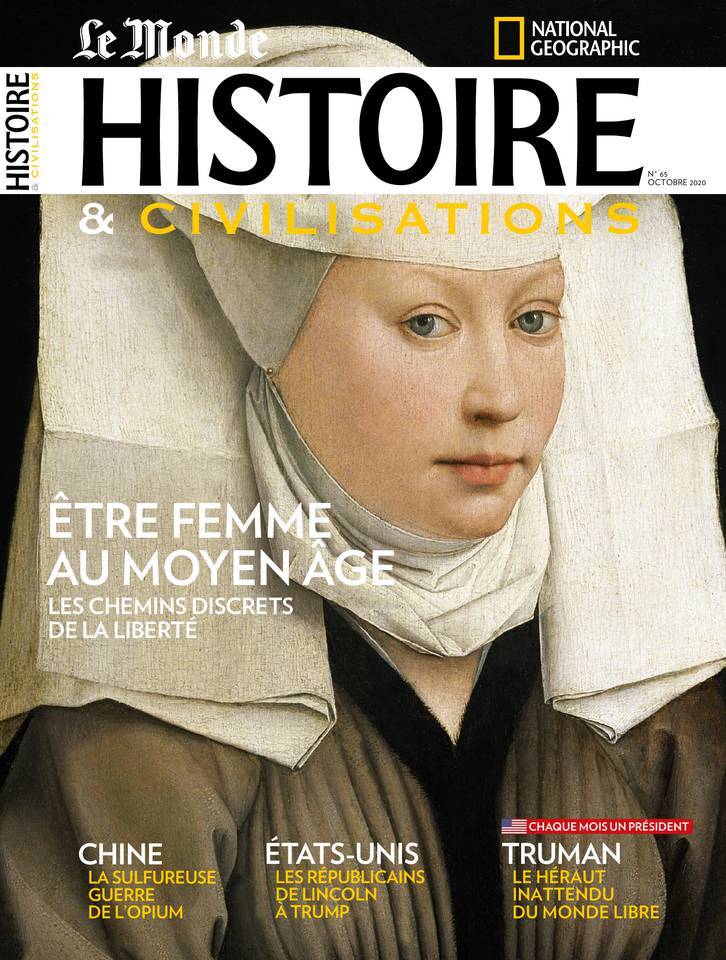 Histoire & Civilisations N°65 - Etre femme au moyen âge - octobre 2020